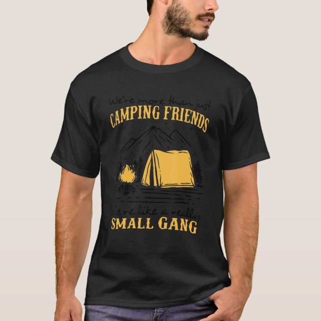 Camiseta Somos más que simplemente amigas de campamento, so (Anverso)