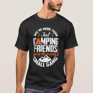 Camiseta Somos más que simplemente Camping Friends Campern 