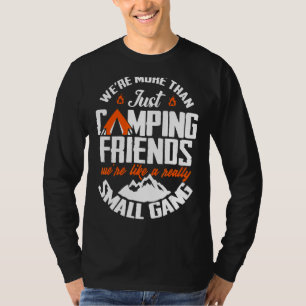 Camiseta Somos más que simples amigos de camping. Somos com