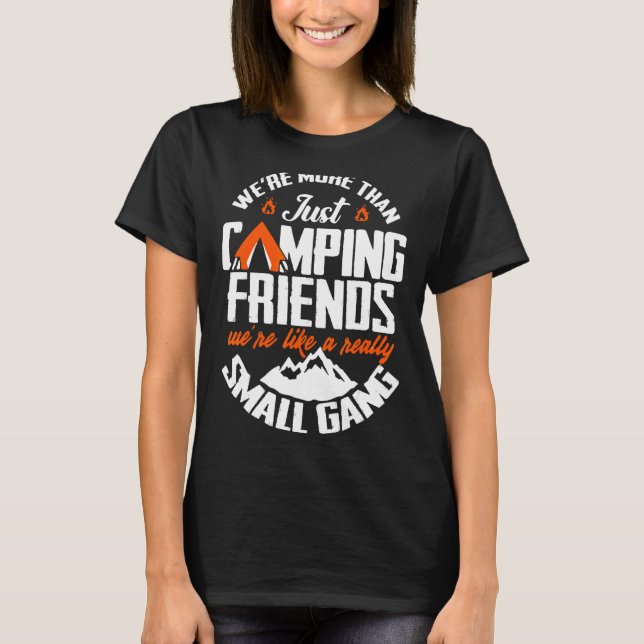 Camiseta Somos más que simples amigos de camping. Somos com (Anverso)