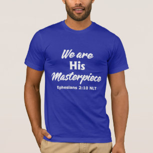 Camiseta Somos su obra maestra