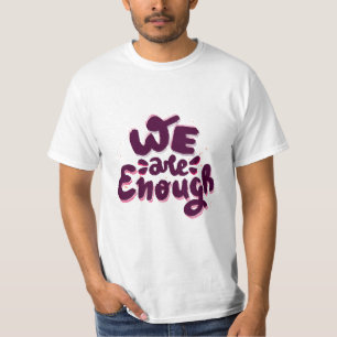 Camiseta Somos Suficientes