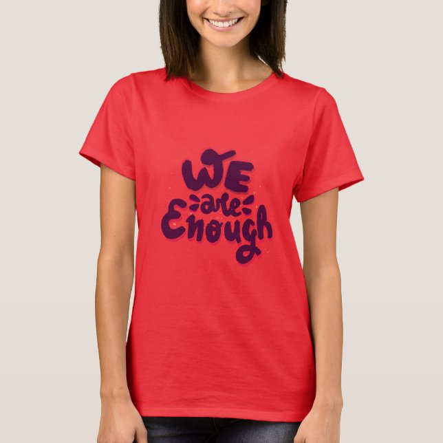 Camiseta Somos Suficientes (Anverso)