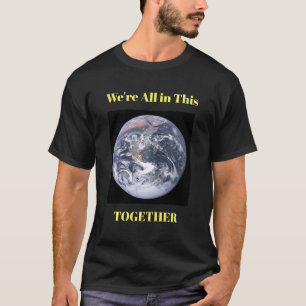 Camiseta Somos todos en esto juntos