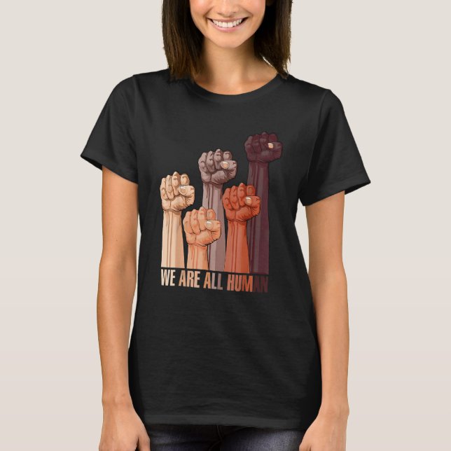 Camiseta Somos Todos Humanos Melanina Orgullo Negro Afroame (Anverso)