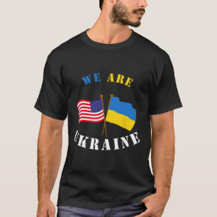 Camiseta Somos Ucrania Apoyo a Ucrania Derechos Uc