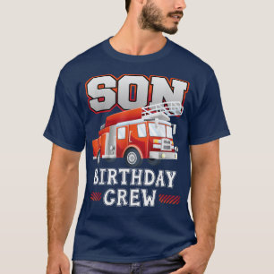 Camiseta Son Birthday Crew Fire Truck Firefighter Family Ma