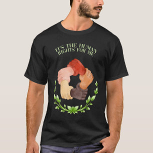 Camiseta Son los derechos humanos para mí los dichos de jus