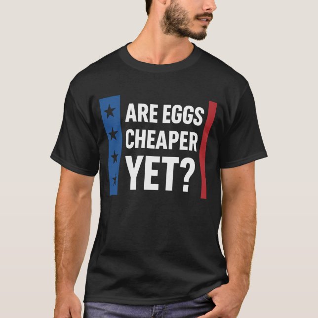 Camiseta ¿Son Los Huevos Más Baratos? Trump | Inflación div (Anverso)