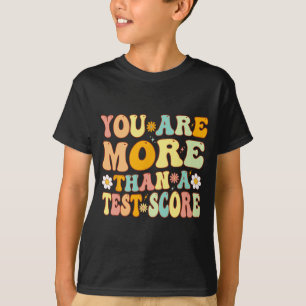 Camiseta Son Más Que Un Test Puntuación Groovy Teacher Test
