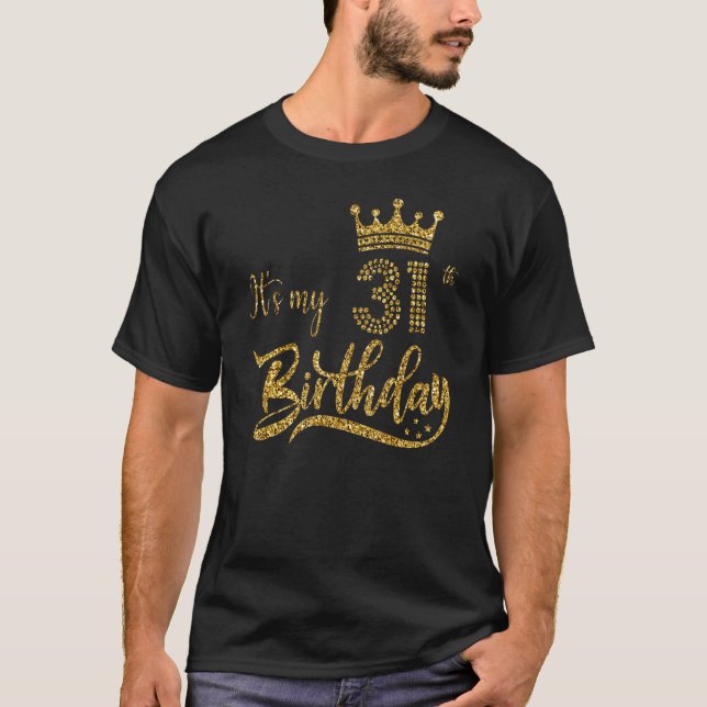 Camiseta Son mis 31 Años, chicas, tristes (Anverso)