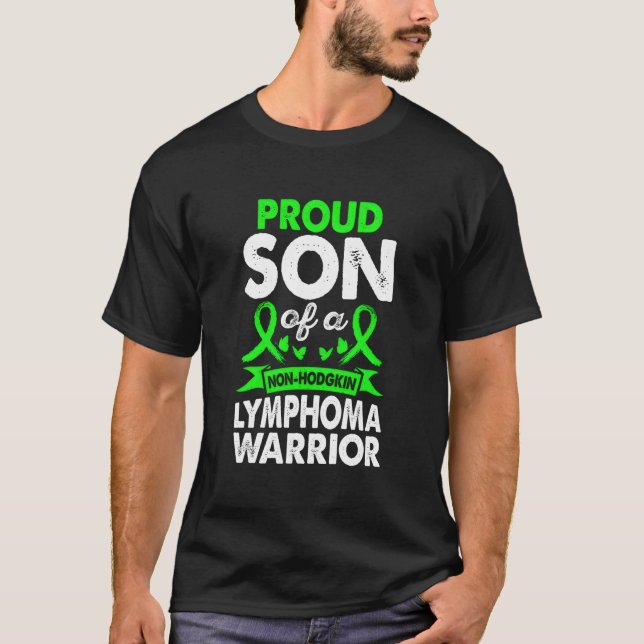 Camiseta Son Of Non Hodgkin Lymphoma Warrior Awareness Gree (Anverso)