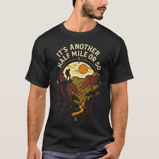 Camiseta Son Otro Medio Milla Más O Menos - Senderismo Mont