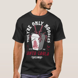 Camiseta Son Solo Fideos - Comida China Santa Carla -