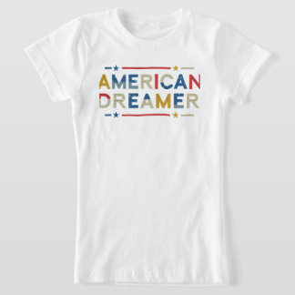 Camiseta soñador estadounidense