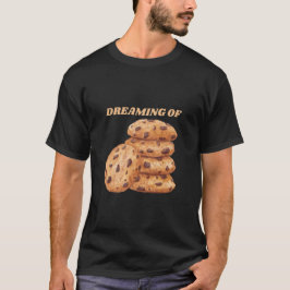 Camiseta Soñando con las galletas de chocolate