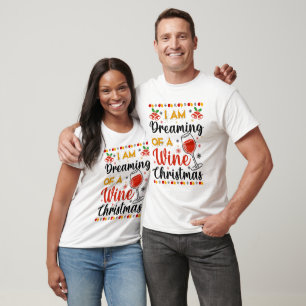 Camiseta Soñando con Navidades de vino
