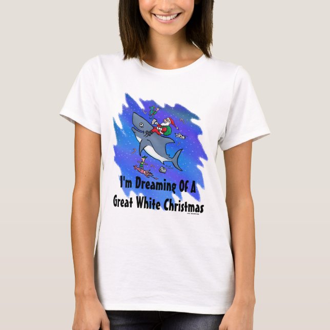 Camiseta Soñando Con Un Gran Navidad Tiburón Blanco (Anverso)