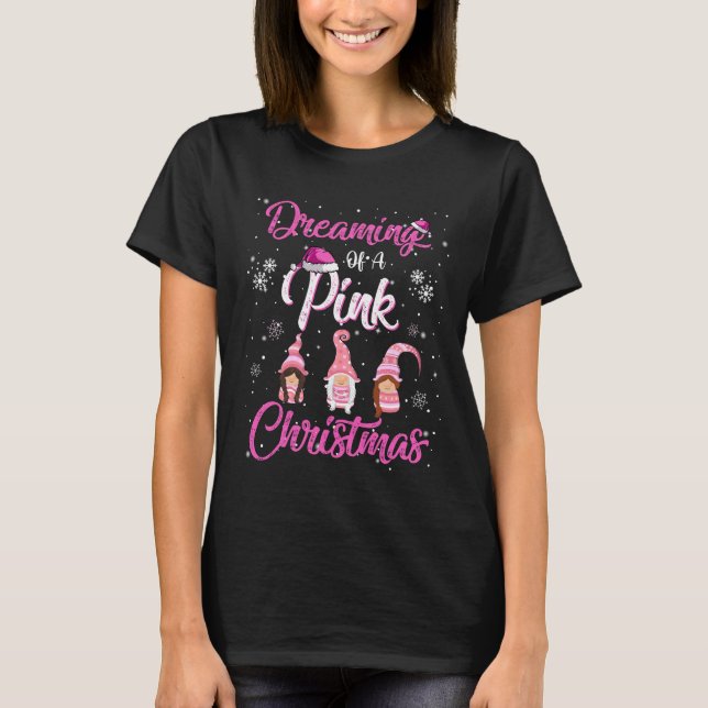 Camiseta Soñando Con Un Navidad Rosado Que Cuesta A Navidad (Anverso)