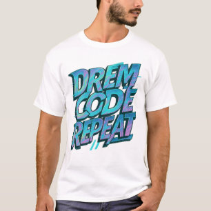Camiseta Soñar. Código. Repite. - Hacker holográfico Aesthe