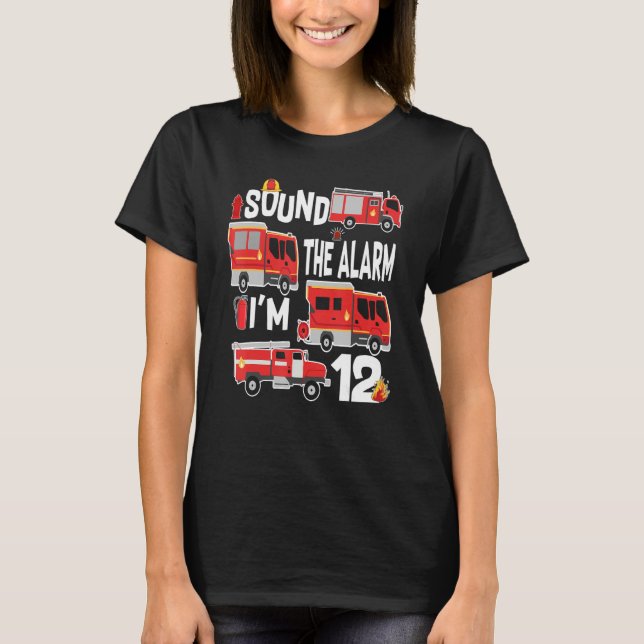 Camiseta Sonar la alarma de que soy el coche de bomberos de (Anverso)