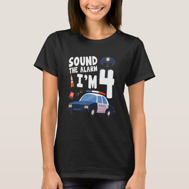 Camiseta Sonar la alarma es mi cuarto cumpleaños de 4 años  (Anverso)
