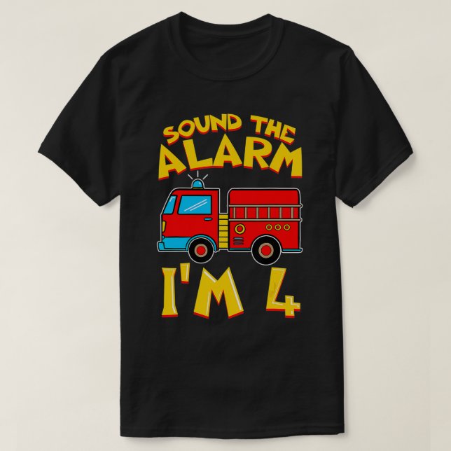 Camiseta Sonar la alarma, soy el niño bombero de 4 años (Diseño del anverso)