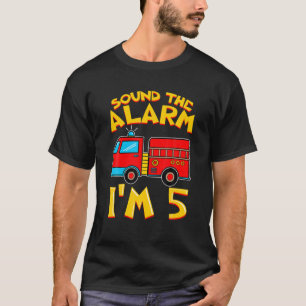 Camiseta Sonar la alarma, soy el niño de 5 bomberos, quinto