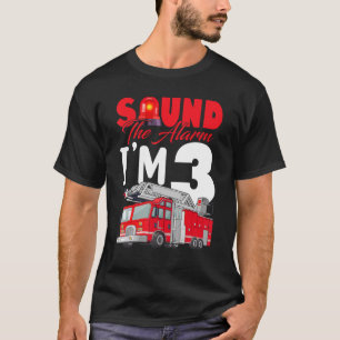 Camiseta Sonar la alarma, soy el tercer bombero de cumpleañ
