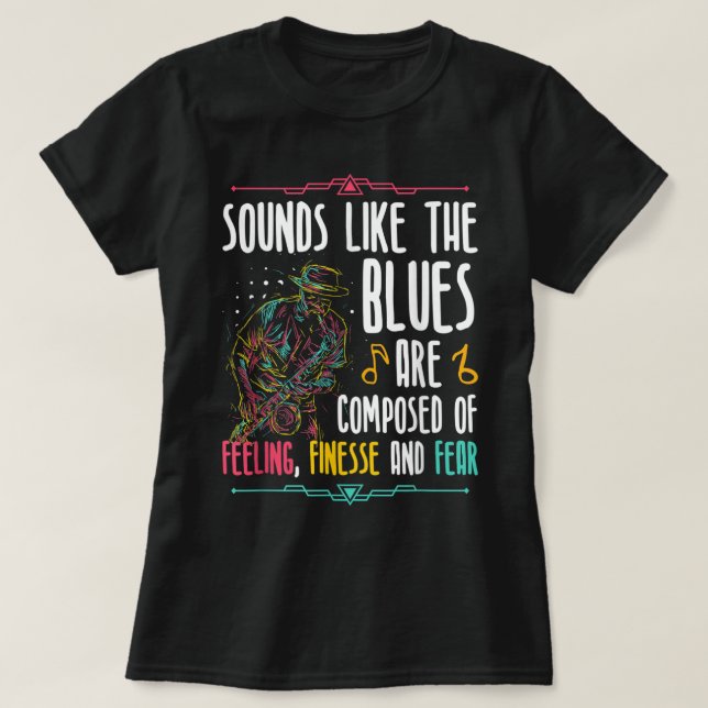 Camiseta Sonido Como El Músico Blues Jazz Y La Música Blues (Diseño del anverso)