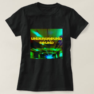 CAMISETA SONIDO SUBTERRÁNEO