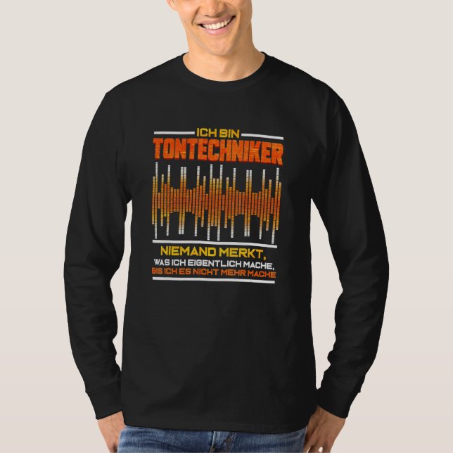 Camiseta Sonido Técnico Saying - Técnica de Sonido (Anverso)