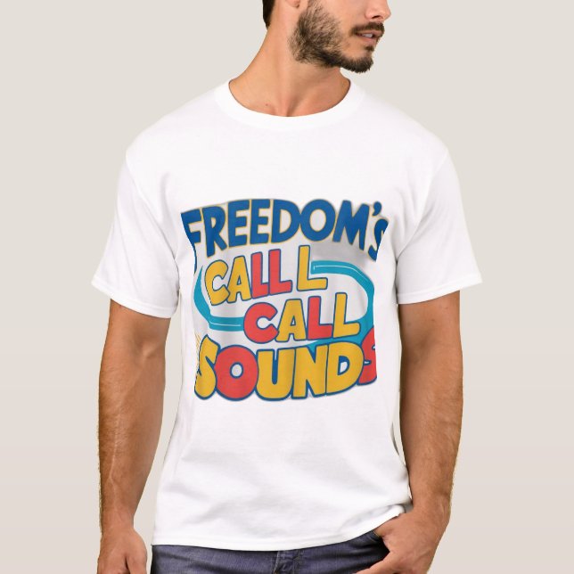 Camiseta Sonidos de llamada de la libertad (Anverso)