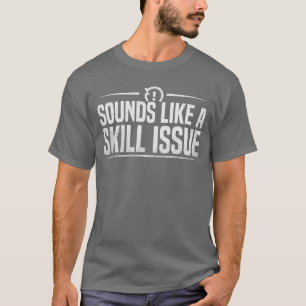 Camiseta Sonidos Divertidos de Juegos que Suelen Ser un Pro