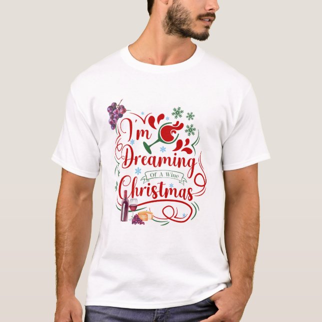 Camiseta Soño con un Navidad de vino (Anverso)