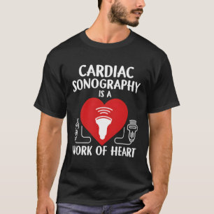 Camiseta Sonografía cardíaca Técnico de ultrasonido Sonógra