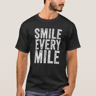 Camiseta Sonreír cada milla de correr