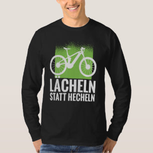 Camiseta Sonreír en lugar de jadear E bicicleta y e bicicle
