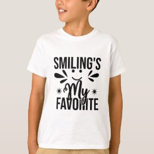 Camiseta Sonreír es mi favorito, sonreír es mi favorito