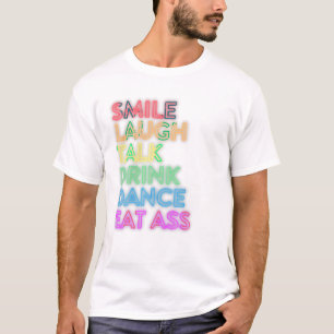 Camiseta Sonreir Lauder Talk Drink Dance