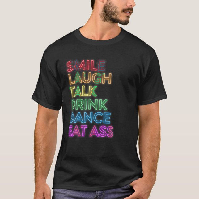Camiseta Sonreir risa Bebe Bebida Baile Orgullo LGBT Camise (Anverso)