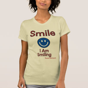 Camiseta SONRÍE... Estoy Sonriendo Gracias Parkinson