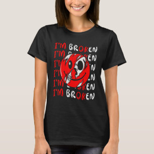 Camiseta Sonrisa confusa soy enfermedad invisible rota esto
