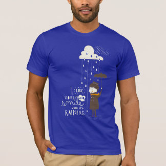 Camiseta sonrisa cuando el su llover