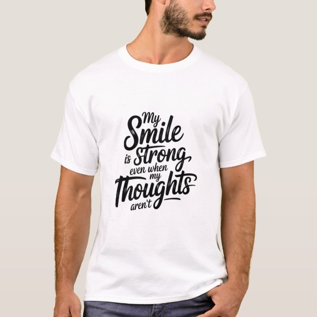Camiseta Sonrisa fuerte, lucha silenciosa (Anverso)