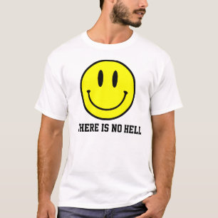 Camiseta Sonrisa: No hay infierno