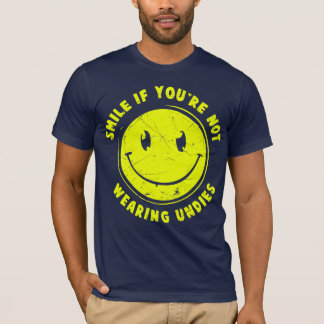 Camiseta sonrisa si usted no está llevando las prendas