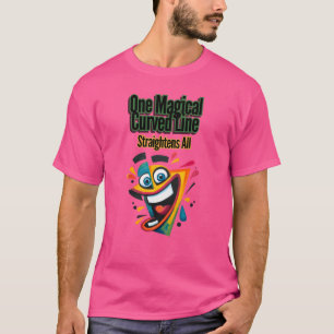 Camiseta Sonrisa "Una mágica línea curva, Straightens Al"
