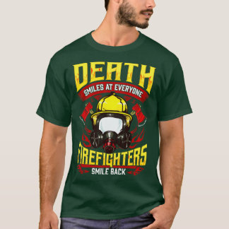 Camiseta Sonrisas De Muerte En Todos Los Bomberos Sonríen