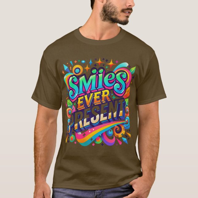 Camiseta Sonrisas siempre presentes (Anverso)
